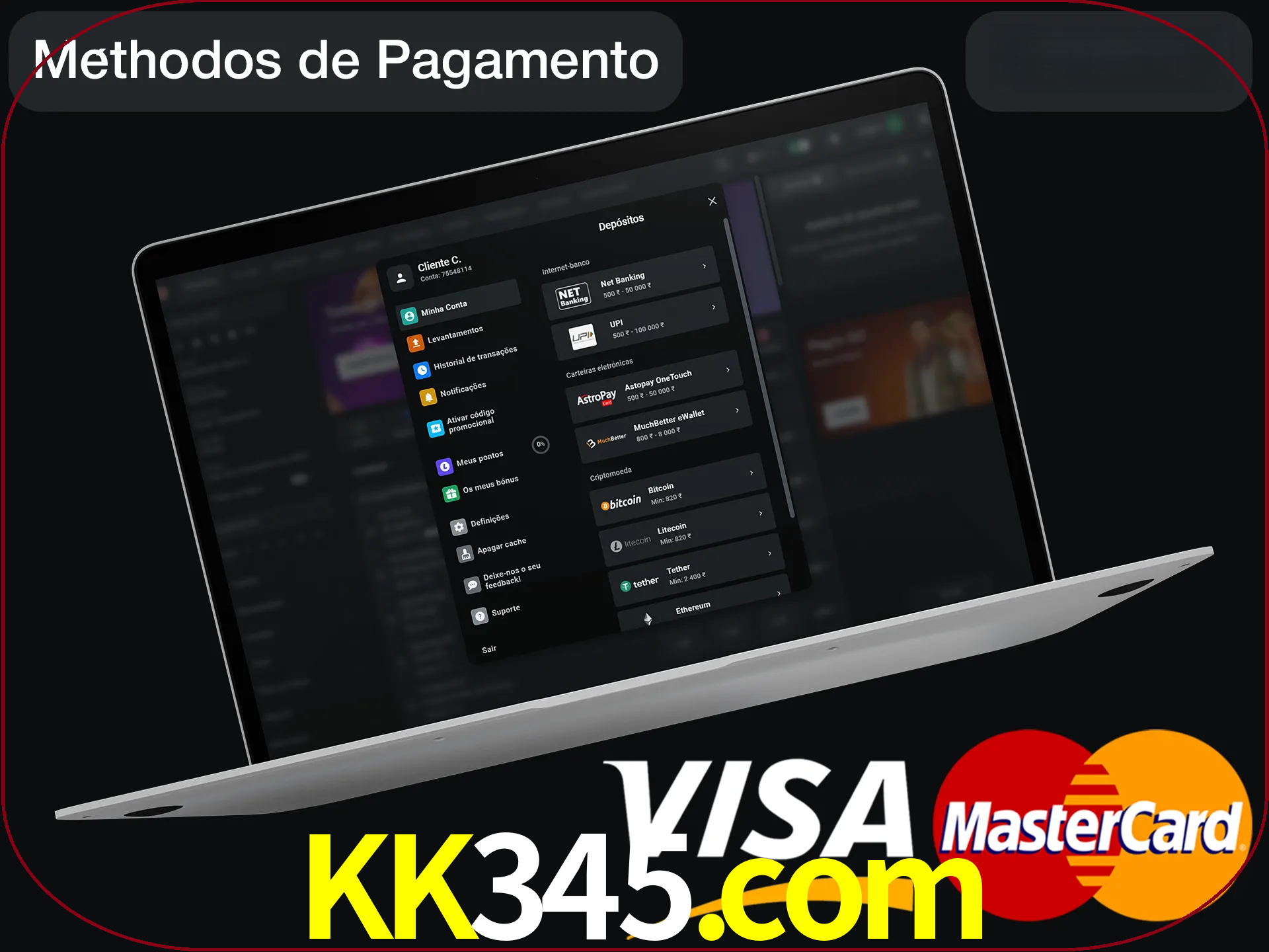 Use seu método de depósito preferido.