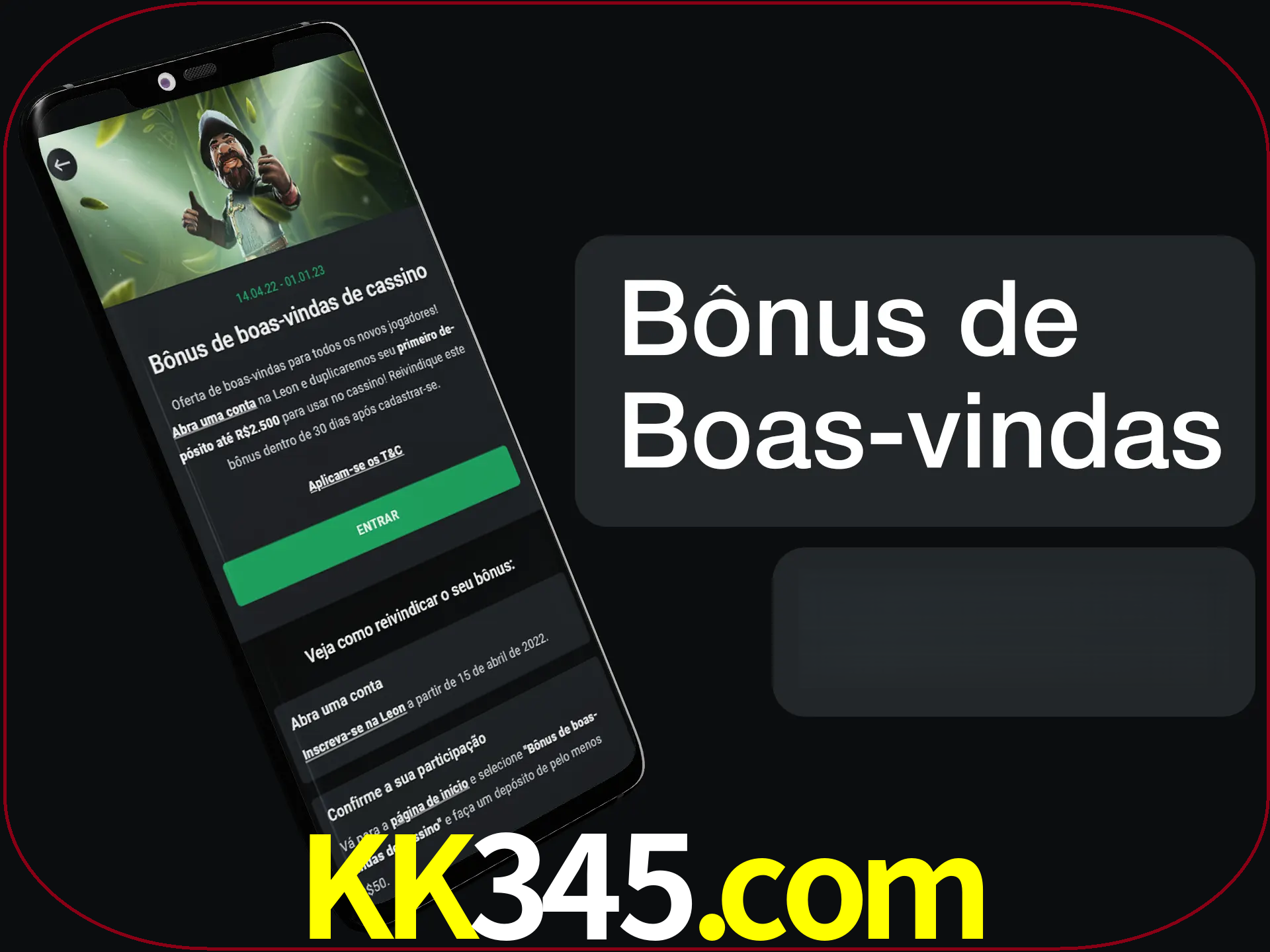 Não se esqueça de usar o bônus de boas-vindas.